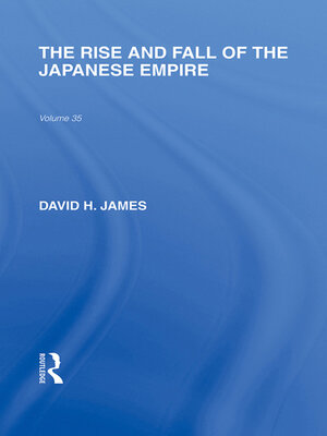 cover image of The Rise and Fall of the Japanese Empire